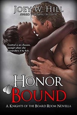 Honor Bound (Knights of the Board Room 3) by Joey W. Hill