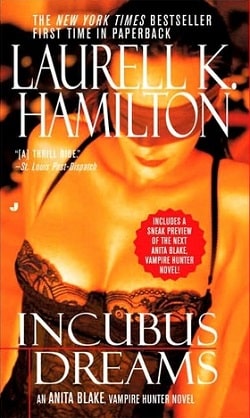 Incubus Dreams (Anita Blake, Vampire Hunter 12) by Laurell K. Hamilton