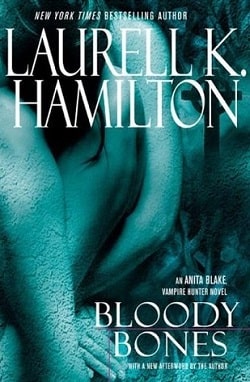 Bloody Bones (Anita Blake, Vampire Hunter 5) by Laurell K. Hamilton