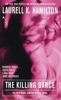 The Killing Dance (Anita Blake, Vampire Hunter 6) by Laurell K. Hamilton
