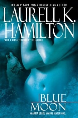 Blue Moon (Anita Blake, Vampire Hunter 8) by Laurell K. Hamilton