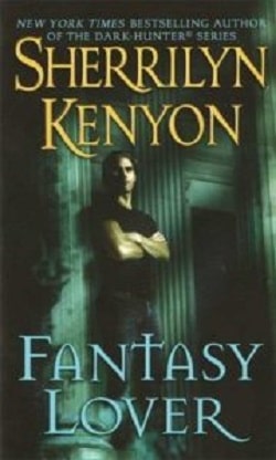 Fantasy Lover (Dark-Hunter .5) by Sherrilyn Kenyon