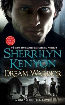 Dream Warrior (Dark-Hunter 16) by Sherrilyn Kenyon