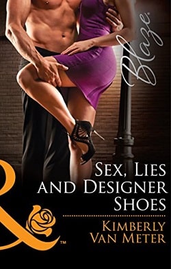 Sex, Lies and Designer Shoes by Kimberly Van Meter