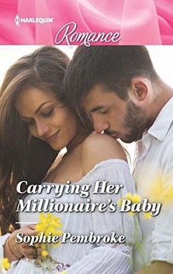 Carrying Her Millionaire's Baby by Sophie Pembroke