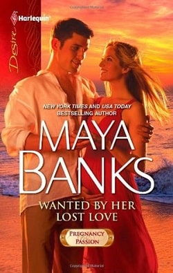 Wanted by Her Lost Love  (Pregnancy & Passion 2) by Maya Banks