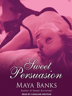 Sweet Persuasion (Sweet 2) by Maya Banks