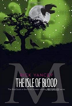 The Isle of Blood (The Monstrumologist 3).jpg