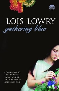 Gathering Blue (The Giver Quartet 2) by Lois Lowry.jpg