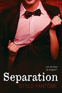 Separation (The Kane Trilogy 2) by Stylo Fantome