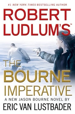 The Bourne Imperative (Jason Bourne 10) by Robert Ludlum, Eric Van Lustbader