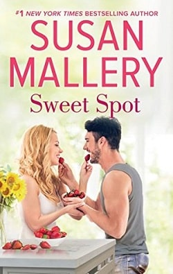 Sweet Spot (Bakery Sisters 2) by Susan Mallery