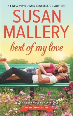 Best of My Love (Fool's Gold 20) by Susan Mallery