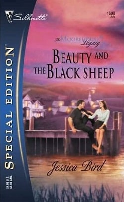 Beauty and the Black Sheep (The Moorehouse Legacy 1) by Jessica Bird