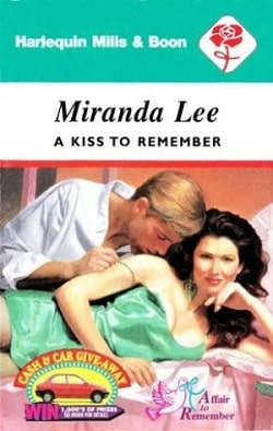 A Kiss To Remember by Miranda Lee