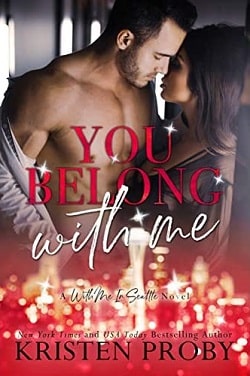 You Belong With Me (With Me in Seattle 14) by Kristen Proby
