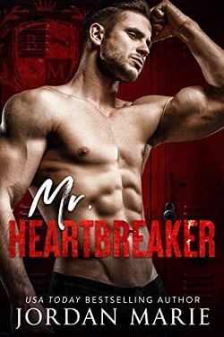 Mr. Heartbreaker: Black Mountain Academy by Jordan Marie