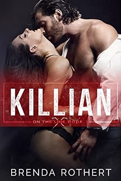 Killian (On the Line 1) by Brenda Rothert