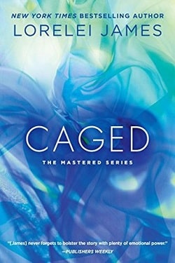 Caged (Mastered 4) by Lorelei James