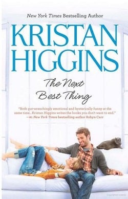 The Next Best Thing (Gideon's Cove 2) by Kristan Higgins