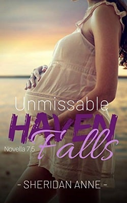 Unmissable (Haven Falls 7.5) by Sheridan Anne