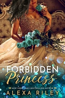 Forbidden Princess (The Princess 4) by Alexa Riley