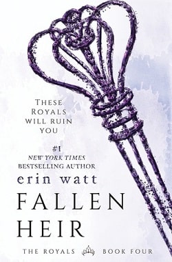 Fallen Heir (The Royals 4) by Erin Watt, Elle Kennedy, Jen Frederick