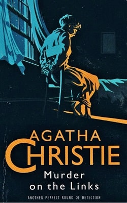 The Murder on the Links (Hercule Poirot 2) by Agatha Christie