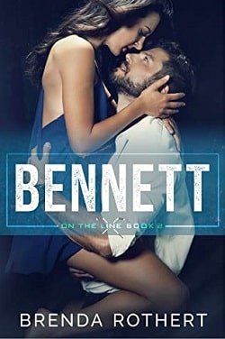 Bennett (On the Line 2) by Brenda Rothert