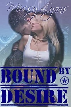 Bound By Desire (Club Desire 1) by Missy Lyons