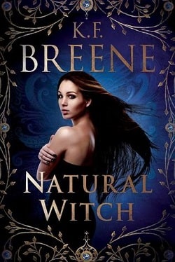 Natural Witch (Magical Mayhem 1) by K.F. Breene