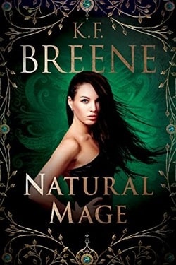 Natural Mage (Magical Mayhem 2) by K.F. Breene