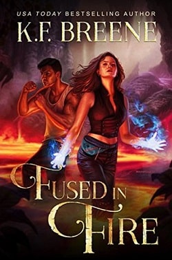 Fused in Fire (Fire and Ice Trilogy 3) by K.F. Breene