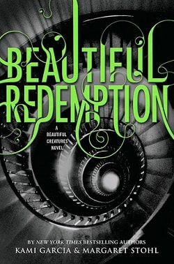 Beautiful Redemption (Caster Chronicles 4) by Kami Garcia