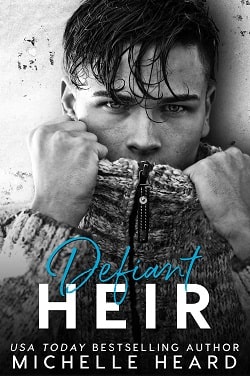 Defiant Heir (The Heirs 3) by Michelle Heard