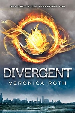 Divergent (Divergent 1) by Veronica Roth