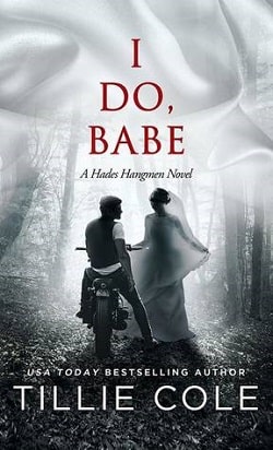 I Do, Babe (Hades Hangmen 5.5) by Tillie Cole