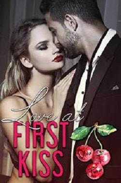 Love At First Kiss (Love Comes First 1) by Olivia T. Turner