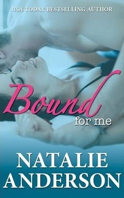Bound for Me (Be for Me 4) by Natalie Anderson