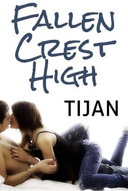 Fallen Crest High (Fallen Crest High 1) by Tijan