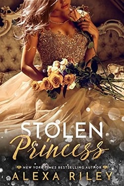 Stolen Princess (The Princess 2) by Alexa Riley