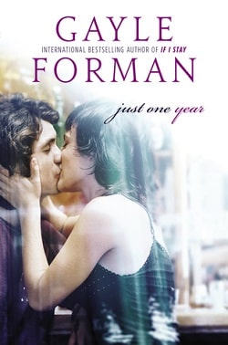 Just One Year (Just One Day 2) by Gayle Forman