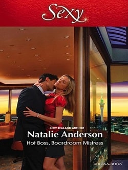 Hot Boss, Boardroom Mistress by Natalie Anderson