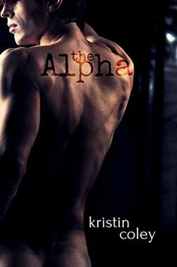 The Alpha (The Pack 3) by Kristin Coley