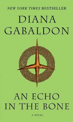 An Echo in the Bone (Outlander 7) by Diana Gabaldon