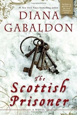 The Scottish Prisoner (Lord John Grey 3) by Diana Gabaldon