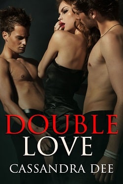Double Love by Cassandra Dee
