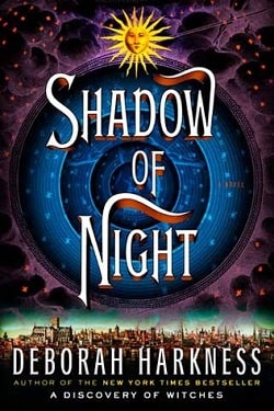 Shadow of Night (All Souls Trilogy 2) by Deborah Harkness