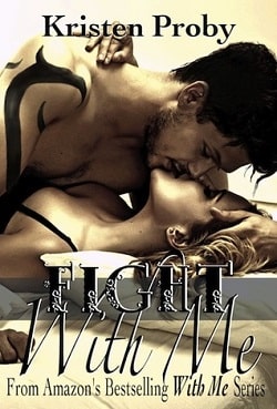 Fight with Me (With Me in Seattle 2) by Kristen Proby