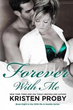 Forever with Me (With Me in Seattle 8) by Kristen Proby
